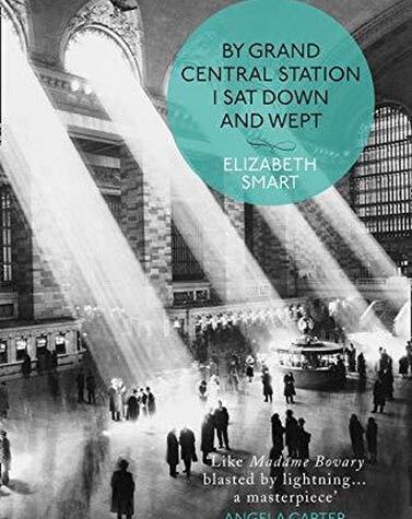 Umschlag des 1945 von Elizabeth Smart veröffentlichten Buches. in der Grand Central Station setzte ich mich hin und weinte