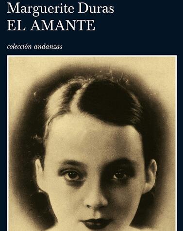 Umschlag von "El Amante" mit einem Foto der Autorin selbst als Teenager. die liebhaberin marguerite duras